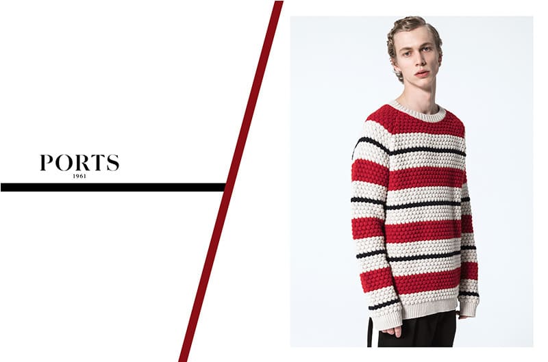 Ports 1961 F/W 2017 Ports 1961 F/W 2017 Vanity Teen 虚荣青年 Lifestyle & new faces magazine