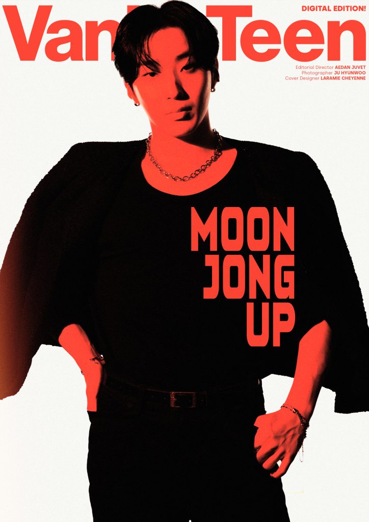 Moon Jong Up: A Powerful Return to Pop Music Moon Jong Up: A Powerful Return to Pop Music Vanity Teen 虚荣青年 Lifestyle & new faces magazine