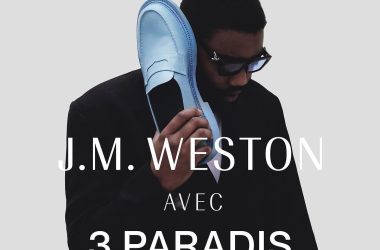 3.Paradis and J.M.WESTON Unveil Limited Edition Footwear Collaboration 3.Paradis and J.M.WESTON Unveil Limited Edition Footwear Collaboration Vanity Teen 虚荣青年 Lifestyle & new faces magazine