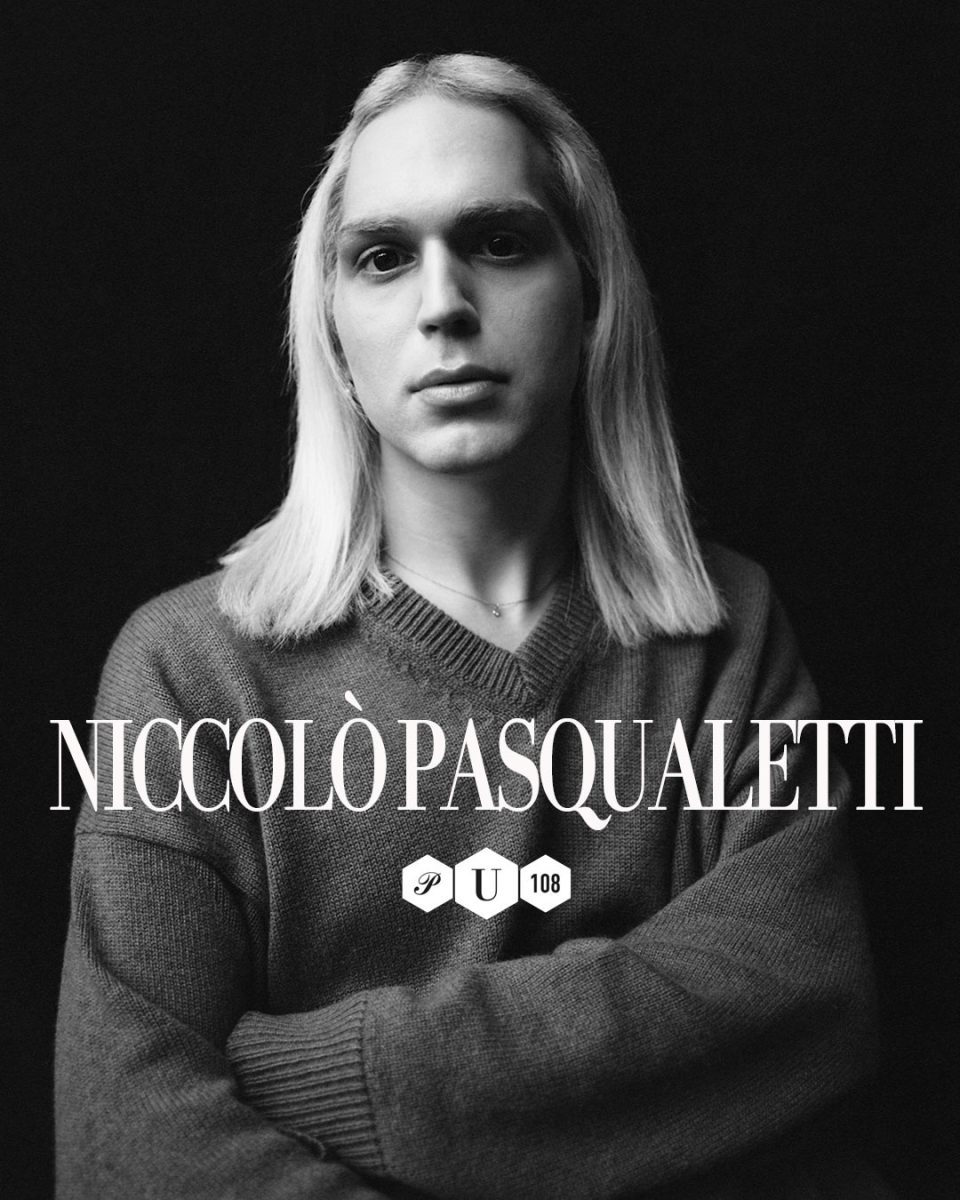NICCOLÒ PASQUALETTI - GUEST DESIGNER AT PITTI UOMO 108 NICCOLÒ PASQUALETTI - GUEST DESIGNER AT PITTI UOMO 108 Vanity Teen 虚荣青年 Lifestyle & new faces magazine