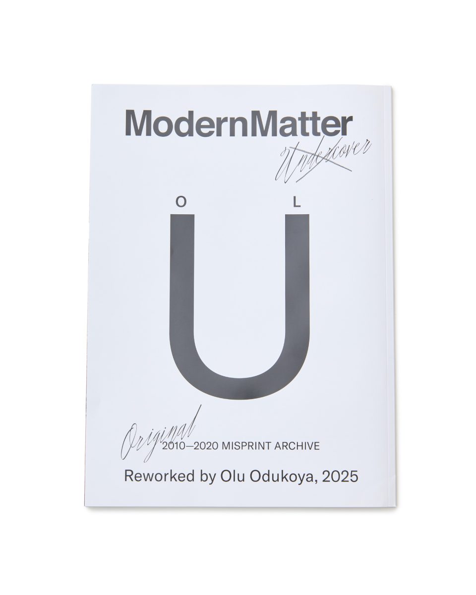 UNDERCOVER : collaboration between Jun Takahashi and Modern Matter founder Olu Odukoya UNDERCOVER : collaboration between Jun Takahashi and Modern Matter founder Olu Odukoya Vanity Teen 虚荣青年 Lifestyle & new faces magazine