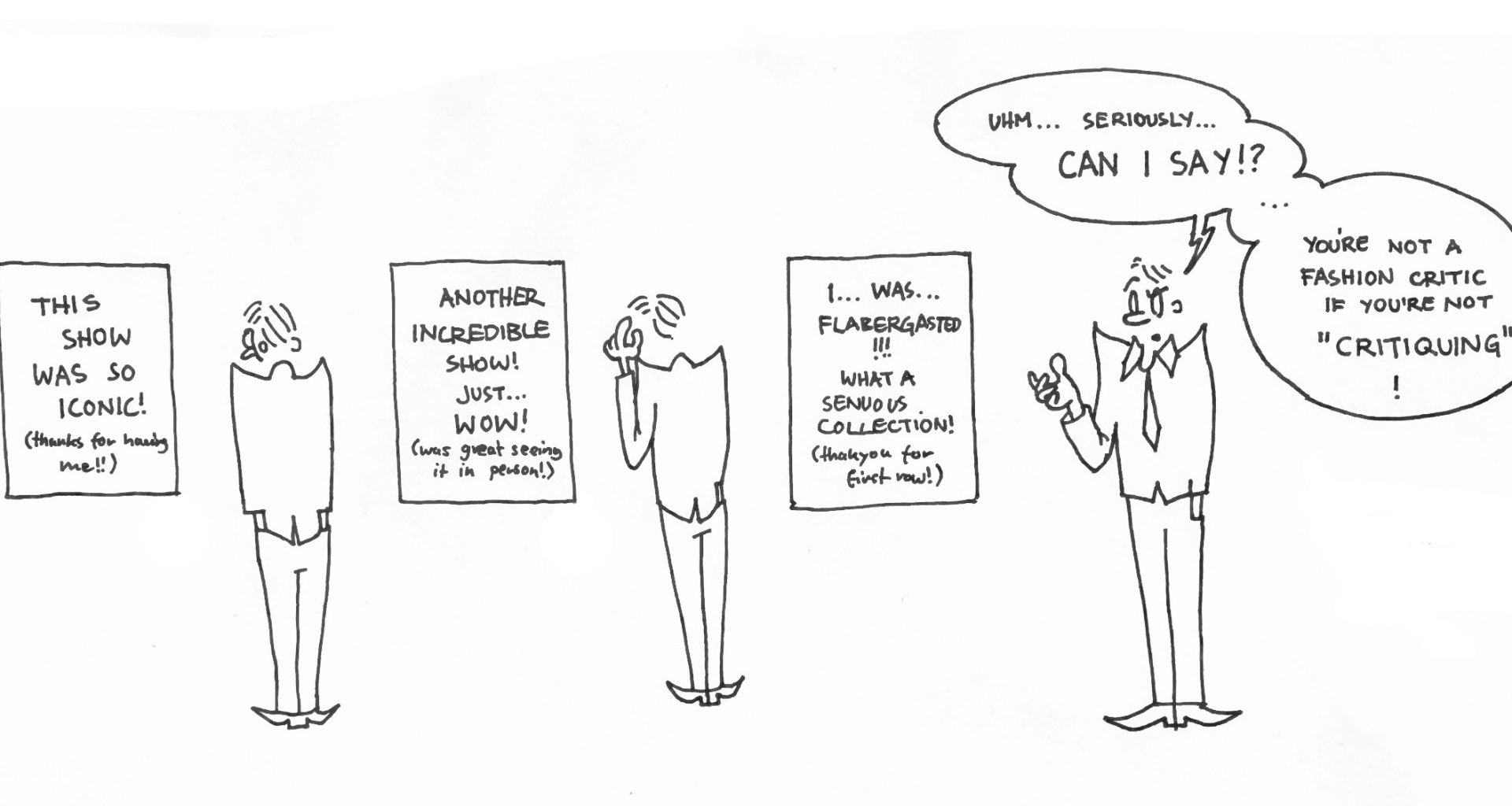 CAN I SAY? You’re not a fashion critic if you’re not CRITIQUING CAN I SAY? You’re not a fashion critic if you’re not CRITIQUING Vanity Teen 虚荣青年 Lifestyle & new faces magazine