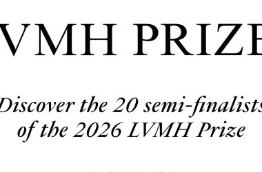 LVMH Prize 2026: Young Fashion Goes Global LVMH Prize 2026: Young Fashion Goes Global Vanity Teen 虚荣青年 Lifestyle & new faces magazine